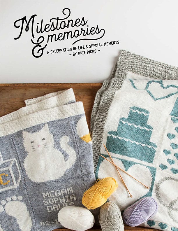 Knit Picks Podcast, Episode 262: Milestones and Memories - Knitting Intarsia colorwork keepsakes pattern collection book