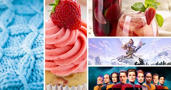 Collage of a closeup of the sugar twist cowl, Strawberry Cupcakes, Strawberry Berryoska, Horizon Zero Dawn illustration, and Star Trek Voyager picture with the cast members lined up. 