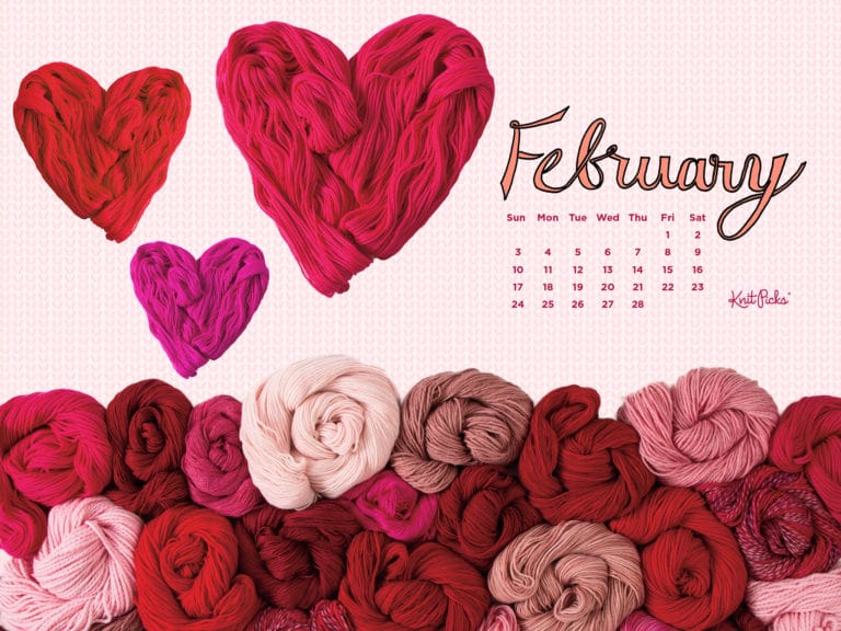 Free Downloadable February 2019 Calendar - The Knit Picks Staff ...