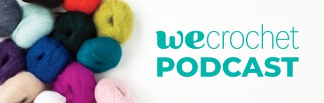 Image of colorful yarn balls on a white background. Text that says "WeCrochet Podcast"