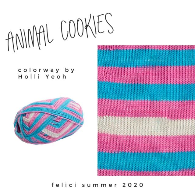 Text that says: "Animal Cookies, colorway by Allison Griffith, felici summer 2020" on a white background with a ball of Animal Cookies Felici, next to a knitted swatch of the same yarn. Colors are frosting pink, light blue, and white.