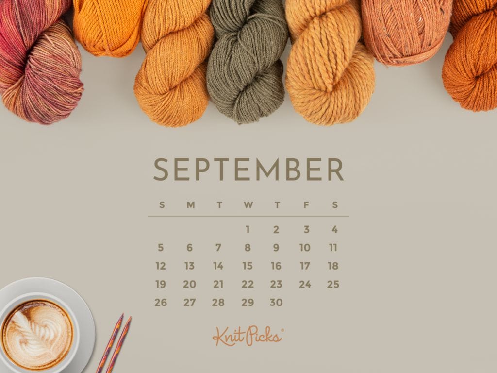 Free Downloadable September 2021 Calendar - The Knit Picks Staff ...