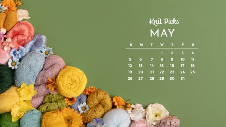 Free Downloadable May 2024 Calendar - The Knit Picks Staff Knitting Blog