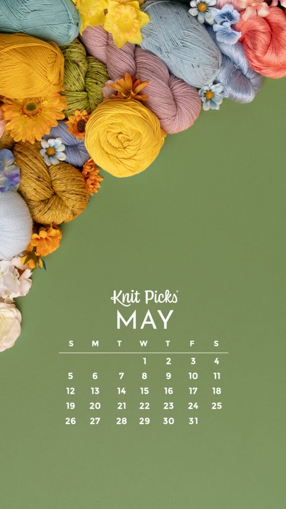 Free Downloadable May 2024 Calendar - The Knit Picks Staff Knitting Blog